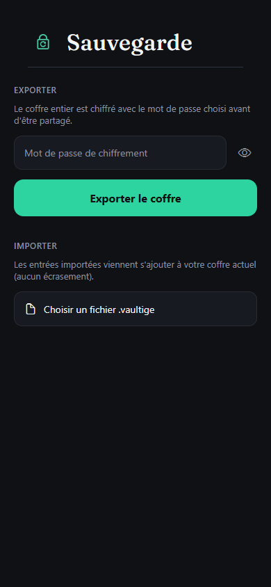 Écran de sauvegarde Vaultige : export chiffré par mot de passe, import en fusion